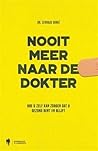 Nooit meer naar d...