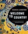 Welcome to Country by Marcia Langton