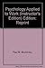 Psychology Applied to Work, Instructor's Edition