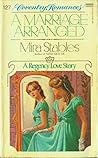 A Marriage Arranged by Mira Stables