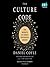 The Culture Code: The Secrets of Highly Successful Groups