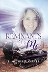 Remnants of Me
