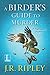 A Birder's Guide to Murder ...