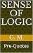 Sense Of Logic: Pre-Quotes