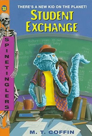Student Exchange (Spinetinglers, #22)