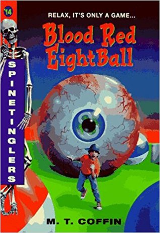 Blood Red Eightball (Spinetinglers, #14)