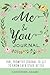 Me & You Journal: Fun Promp...