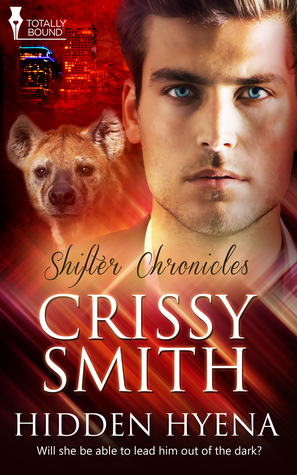 Hidden Hyena (Shifter Chronicles, #7)