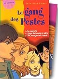 Le Gang des Pestes: La revanche; Coups de foudre en série; Vol, soupçons et zizanie