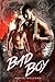 Bad Boy (The Story of a Gay Demon Book 2)