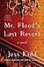 Mr. Flood's Last Resort