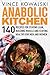 Anabolic Kitchen: 140 Recipes for Staying Lean, Building Muscle and Staying Healthy for Men and Women (The Bigger Leaner Stronger Muscle Series Book 6)