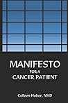 Manifesto for a Cancer Patient