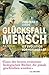 Glücksfall Mensch by Jonathan B. Losos