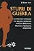 Stupri di guerra by J. Robert Lilly
