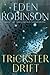 Trickster Drift (Trickster, #2)