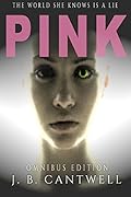 Pink: Omnibus Edition (Lens #1)