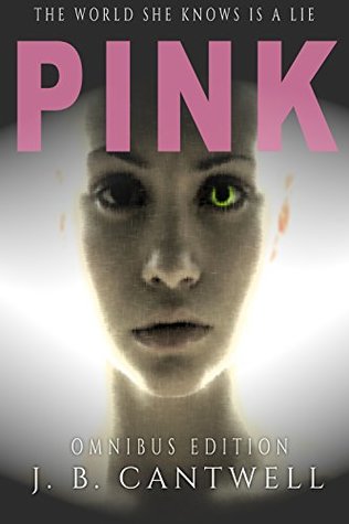 Pink: Omnibus Edition (Lens #1)