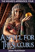 A Spell for the Succubus