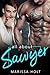 All About Sawyer (He's The One #1)