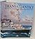 Transatlantici: The History of the Great Italian Liners on the Atlantic