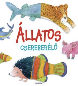 Állatos ​csereberélő (Board book)