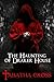 The Haunting of Draker House