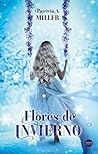 Flores de invierno (Spanish Edition)