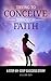 Trying to Conceive Through Faith: A Step-by-Step Success Story (TTCTF Book 1)