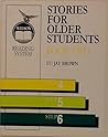 Stories for Older Students, Book Two, Steps 4, 5, 6 (Wilson Reading System)
