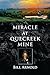 Miracle at Quecreek Mine by Bill Arnold