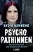 Psychopathinnen: Die Psycho...