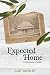 Expected Home by Judy Rowley