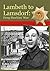 Lambeth to Lamsdorf by Robin Green