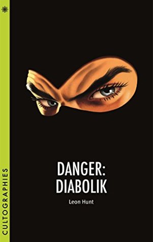 Danger: Diabolik (Kindle Edition)
