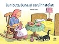 Bunicuța Buna și cerul înstelat