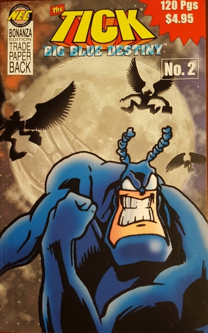 The Tick: Big Blue Destiny Bonanza Edition 2