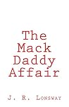 The Mack Daddy Affair