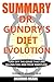 SUMMARY Of Dr. Gundry's Diet Evolution by OneHour Reads