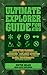 Ultimate Explorer Guide for Kids