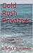 Gold Rush Privateer: A Thom...