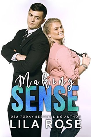 Making Sense: Plus-size rom-com (Better Things in Life and Love Book 2)