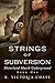 Strings of Subversion by K. Victoria Chase