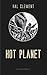 Hot Planet