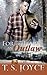 For The Heart Of An Outlaw (Outlaw Shifters, #2)