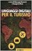 Linguaggi digitali per il turismo