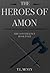 The Heroes of Amon