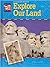 Explore Our Land