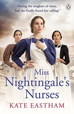 Miss Nightingale's Nurses (Nursing #1)