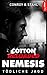 Cotton Reloaded: Nemesis - ...